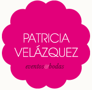 Patricia Velázquez - Eventos & Bodas