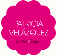 Patricia Vel&aacute;zquez - Eventos & Bodas